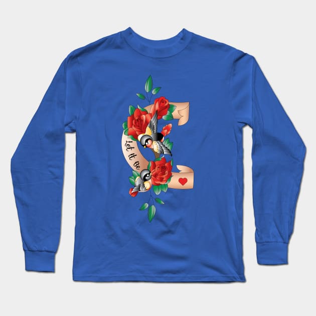 Let It Be Tattoo Long Sleeve T-Shirt by Red Crown Design